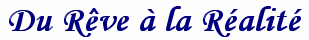 Du Reve a la Ralit - Bonjour Estate strapline